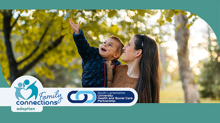 This is a generic image of a woman holding a young child in her arms who is reaching for a leaf on a tree with the SLUHSCP logo and Family Connections Adoption writing at the bottom 