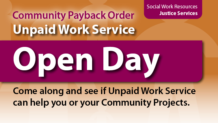 Unpaid work open day poster 