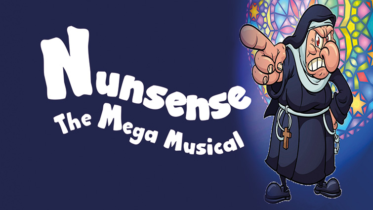 This graphic is to publicise the Nunsense musical comedy coming to the EK Arts Centre